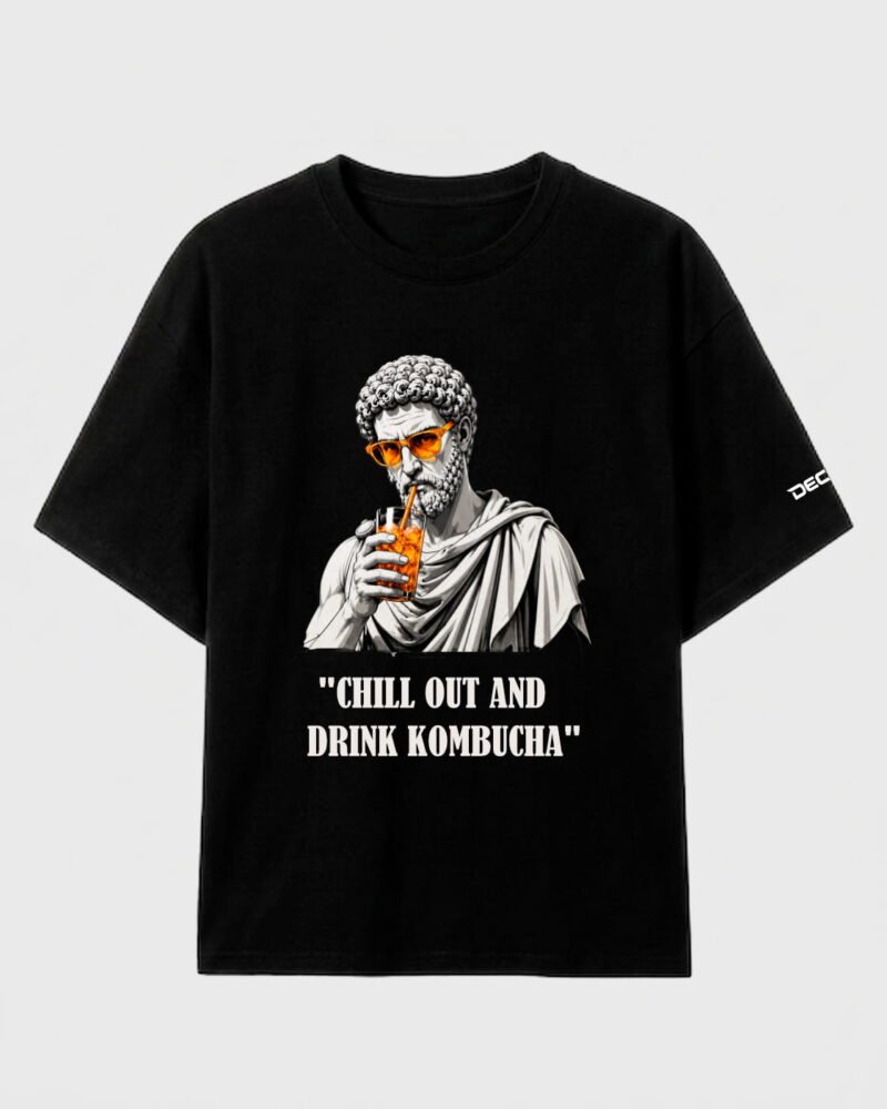 Camiseta divertida de marco aurelio con la inscripción "chill out and drink kombucha".